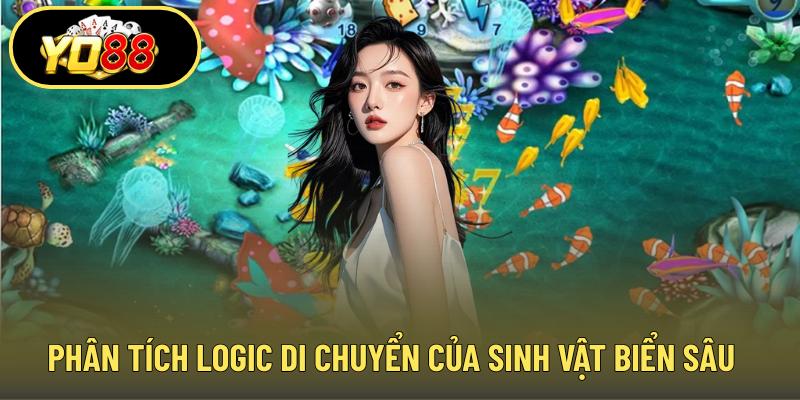 Phân tích logic di chuyển của sinh vật biển sâu